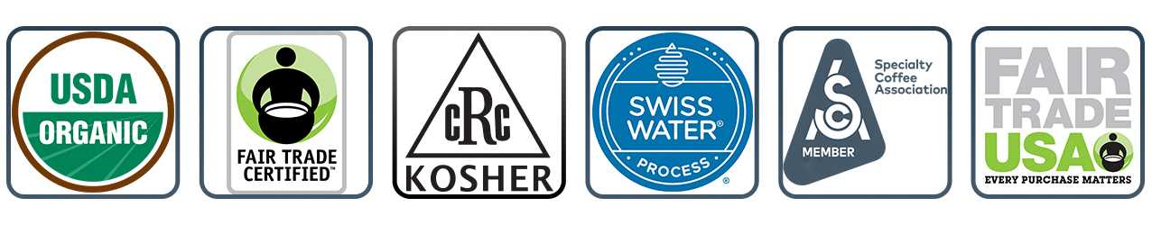 Our USDA Organic, Fair Trade Certified, Kosher Certified, Swiss Water Process certifications logos